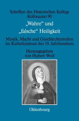 Wolf |  "Wahre" und "falsche" Heiligkeit | Buch |  Sack Fachmedien