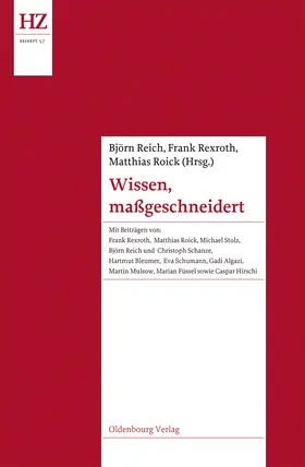 Reich / Roick / Rexroth | Wissen, maßgeschneidert | Buch | 978-3-486-71634-4 | sack.de