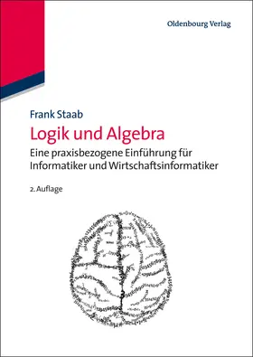 Staab | Logik und Algebra | Buch | 978-3-486-71697-9 | sack.de