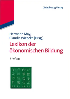 May / Wiepcke | Lexikon der ökonomischen Bildung | E-Book | sack.de