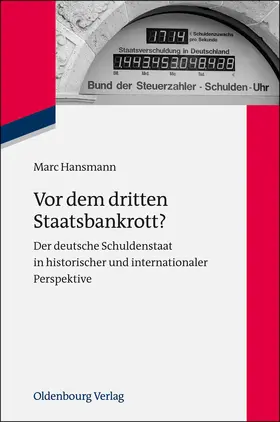 Hansmann |  Vor dem dritten Staatsbankrott? | Buch |  Sack Fachmedien
