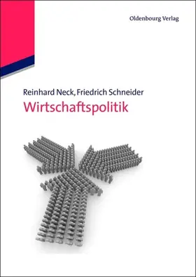 Neck / Schneider | Wirtschaftspolitik | E-Book | sack.de