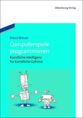 Breuer |  Computerspiele programmieren | eBook | Sack Fachmedien