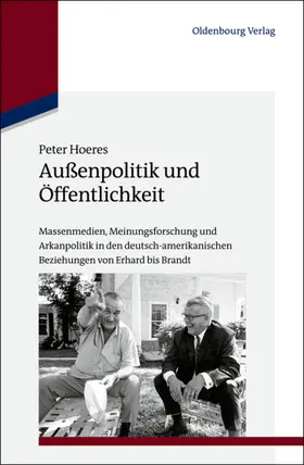 Hoeres |  Außenpolitik und Öffentlichkeit | eBook | Sack Fachmedien