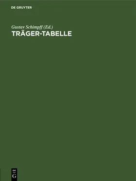 Schimpff |  Träger-Tabelle | Buch |  Sack Fachmedien