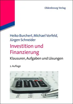 Burchert / Vorfeld / Schneider |  Investition und Finanzierung | eBook | Sack Fachmedien