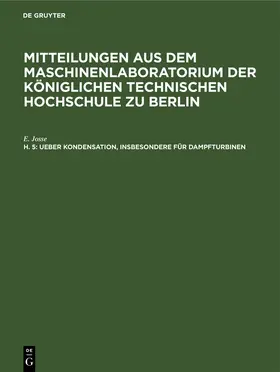 Josse |  Ueber Kondensation, insbesondere für Dampfturbinen | Buch |  Sack Fachmedien