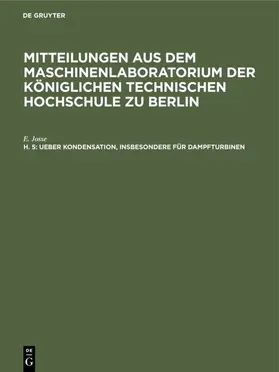 Josse |  Ueber Kondensation, insbesondere für Dampfturbinen | eBook | Sack Fachmedien