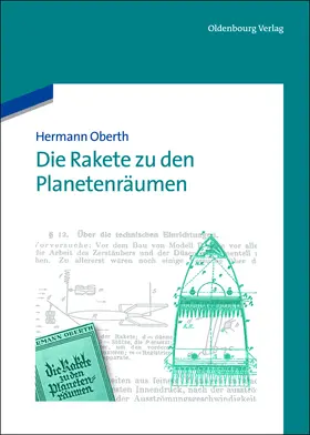 Oberth |  Die Rakete zu den Planetenräumen | Buch |  Sack Fachmedien