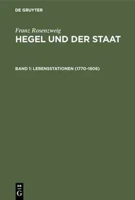 Rosenzweig |  Lebensstationen (1770–1806) | eBook | Sack Fachmedien