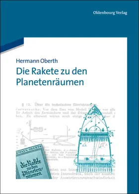 Oberth |  Die Rakete zu den Planetenräumen | eBook | Sack Fachmedien