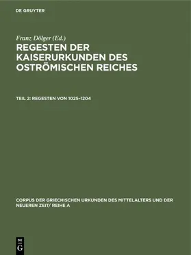 Dölger |  Regesten von 1025–1204 | eBook | Sack Fachmedien