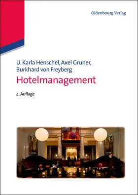 Henschel / Gruner / von Freyberg | Hotelmanagement | E-Book | sack.de