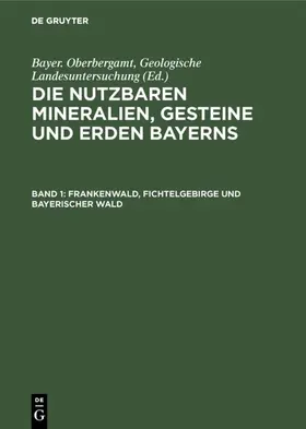 Arndt / Haf-Sargans / Henrich-Erlangen |  Frankenwald, Fichtelgebirge und Bayerischer Wald | eBook | Sack Fachmedien