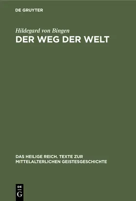 Bingen |  Der Weg der Welt | Buch |  Sack Fachmedien