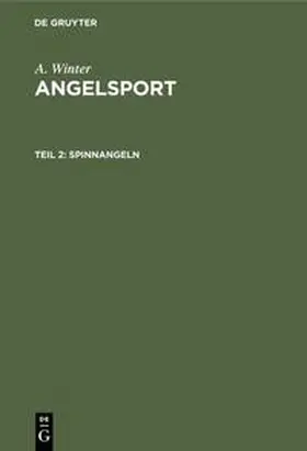 Winter |  Spinnangeln | Buch |  Sack Fachmedien