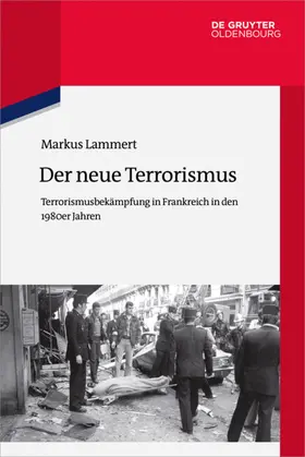 Lammert |  Der neue Terrorismus | Buch |  Sack Fachmedien