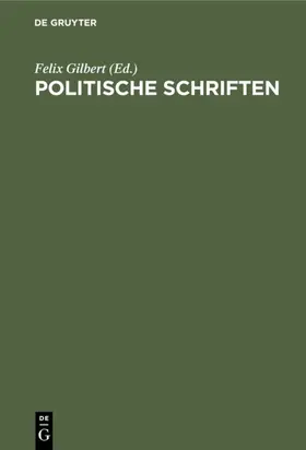 Gilbert |  Politische Schriften | eBook | Sack Fachmedien