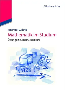 Gehrke | Mathematik im Studium | E-Book | www2.sack.de