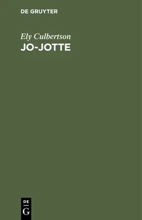 Culbertson |  Jo-Jotte | Buch |  Sack Fachmedien