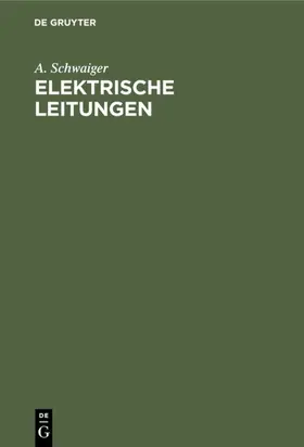 Schwaiger | Elektrische Leitungen | E-Book | www2.sack.de