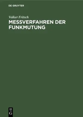 Fritsch | Meßverfahren der Funkmutung | E-Book | www2.sack.de
