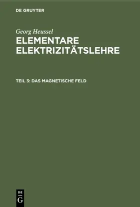 Heussel | Das magnetische Feld | E-Book | sack.de