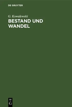 Kowalewski |  Bestand und Wandel | Buch |  Sack Fachmedien