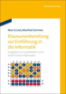 Grund / Sommer |  Klausurvorbereitung zur Einführung in die Informatik | eBook | Sack Fachmedien