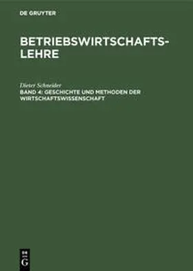 Schneider |  Geschichte und Methoden der Wirtschaftswissenschaft | eBook | Sack Fachmedien