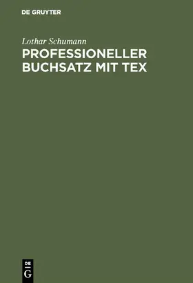 Schumann | Professioneller Buchsatz mit TEX | E-Book | sack.de