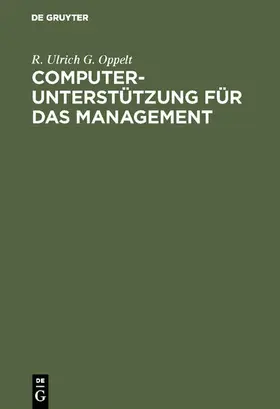 Oppelt | Computerunterstützung für das Management | E-Book | sack.de