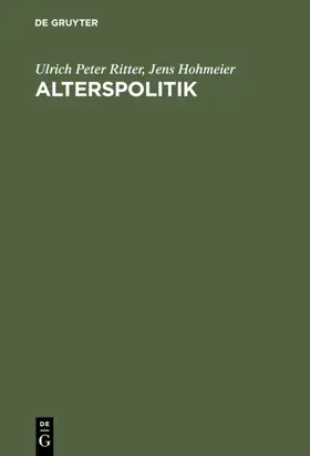 Ritter / Hohmeier |  Alterspolitik | eBook | Sack Fachmedien