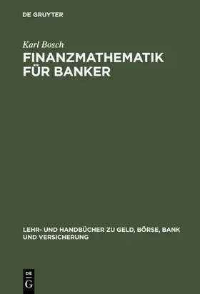 Bosch |  Finanzmathematik für Banker | eBook | Sack Fachmedien