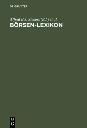 Siebers / Weigert |  Börsen-Lexikon | eBook | Sack Fachmedien