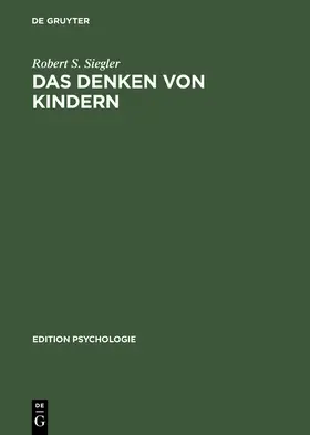Siegler | Das Denken von Kindern | E-Book | www2.sack.de