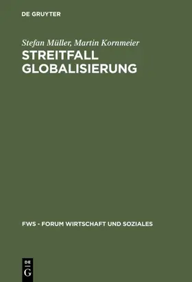 Müller / Kornmeier | Streitfall Globalisierung | E-Book | www2.sack.de