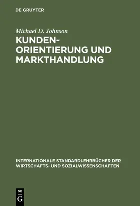 Johnson |  Kundenorientierung und Markthandlung | eBook | Sack Fachmedien