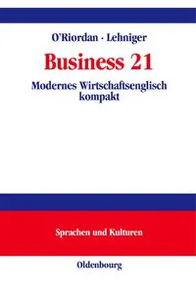 O'Riordan / Lehninger |  Business 21 | eBook | Sack Fachmedien