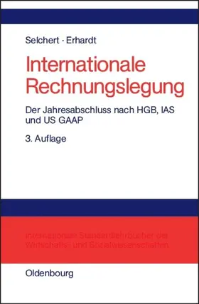 Selchert / Erhardt | Internationale Rechnungslegung | E-Book | sack.de