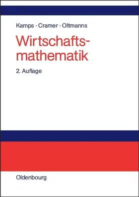 Kamps / Cramer / Oltmanns |  Wirtschaftsmathematik | eBook | Sack Fachmedien