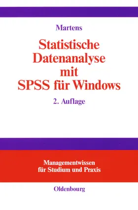 Martens |  Statistische Datenanalyse mit SPSS für Windows | eBook | Sack Fachmedien
