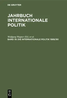 Wagner / Dönhoff / Hoffmann |  Die Internationale Politik 1989/90 | eBook | Sack Fachmedien
