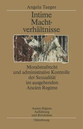 Taeger |  Intime Machtverhältnisse | eBook | Sack Fachmedien