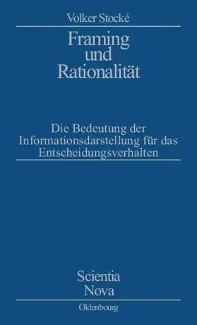 Stocke |  Framing und Rationalität | eBook | Sack Fachmedien