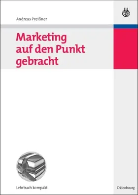 Preißner |  Marketing auf den Punkt gebracht | eBook | Sack Fachmedien