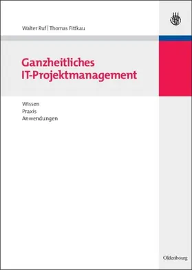 Ruf / Fittkau |  Ganzheitliches IT-Projektmanagement | eBook | Sack Fachmedien
