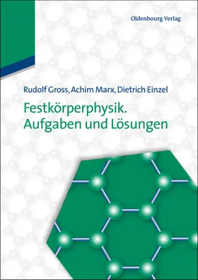 Gross / Marx / Einzel |  Festkörperphysik. Aufgaben und Lösungen | eBook | Sack Fachmedien