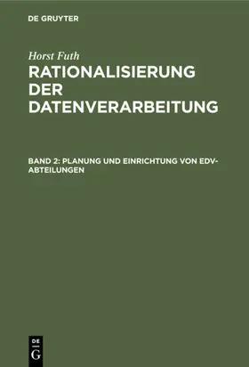 Futh |  Planung und Einrichtung von EDV-Abteilungen | eBook | Sack Fachmedien
