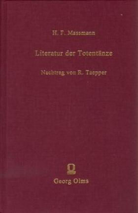 Massmann | Literatur der Totentänze | Buch | 978-3-487-00456-3 | sack.de